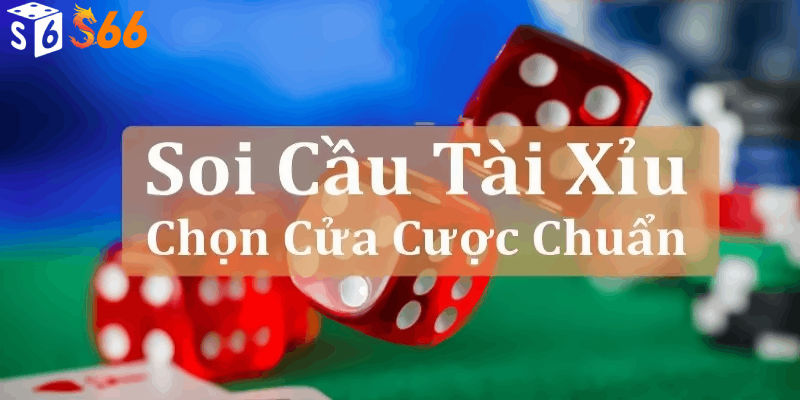 Khái niệm soi cầu tài xỉu