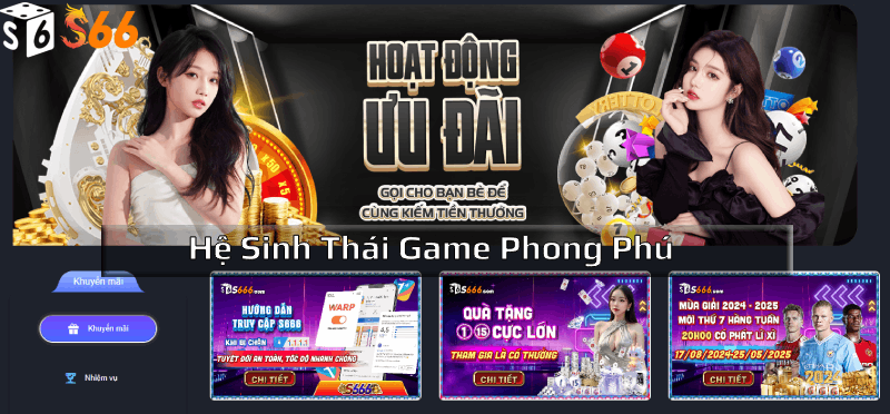 Hệ sinh thái game phong phú với tỷ lệ thưởng cao